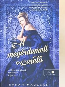 Sarah MacLean - A megérdemelt szerető [antikvár]