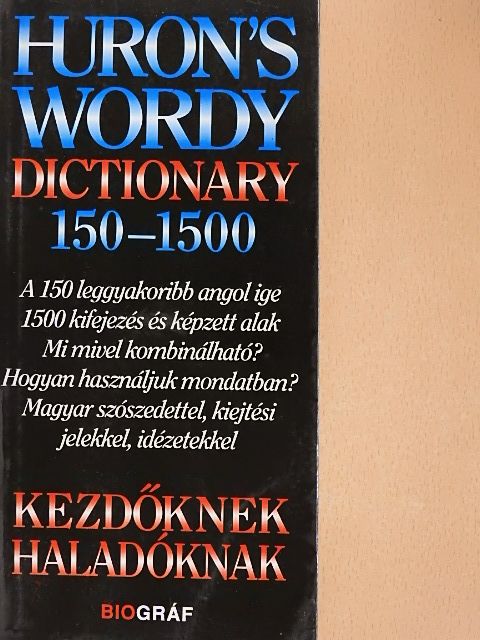 Huron's wordy dictionary 150-1500 [antikvár]