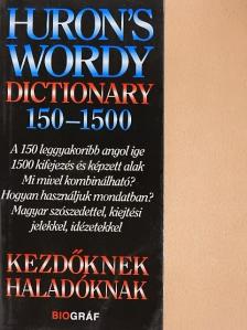 Huron's wordy dictionary 150-1500 [antikvár]