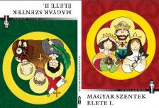 Basa Katalin - Magyar szentek élete I-II.