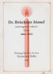 Gyurián Edit - Dr. Brückner József esztergomi rektor élete [antikvár]