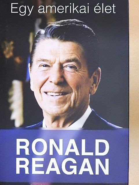 Ronald Reagen - Egy amerikai élet [antikvár]