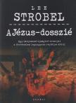 Lee Strobel - A Jézus-dosszié [antikvár]