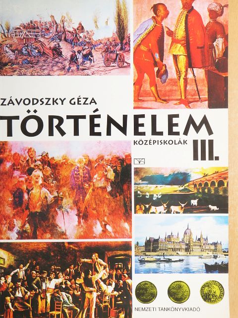 Závodszky Géza - Történelem III. [antikvár]