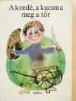 Csingiz Ajtmatov - A kordé, a kucsma meg a tőr [antikvár]