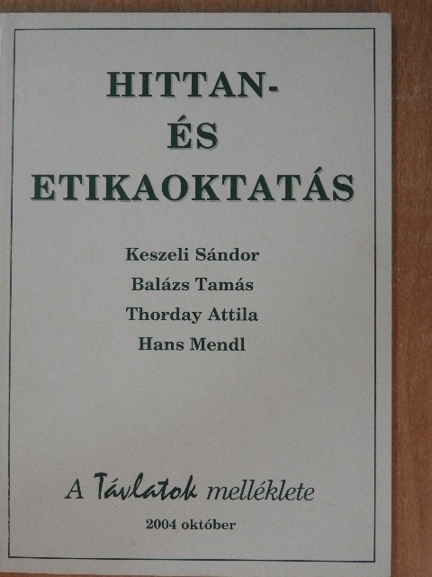 Balázs Tamás - Hittan- és etikaoktatás [antikvár]