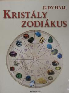 Judy Hall - Kristály zodiákus [antikvár]