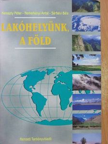 Dr. Sárfalvi Béla - Lakóhelyünk, a Föld [antikvár]