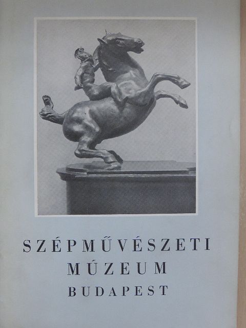 Szépművészeti Múzeum [antikvár]