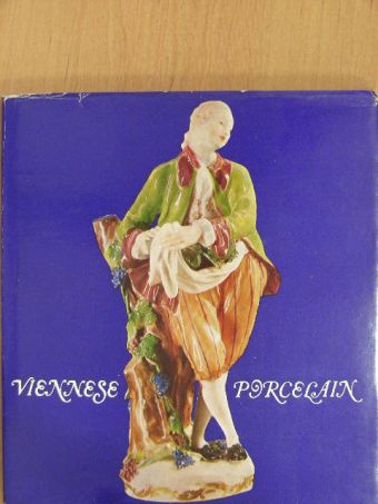 Tasnádi-Marik Klára - Viennese Porcelain [antikvár]