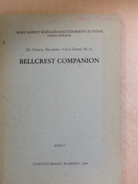 Dr. Gönczy Barnabás - Bellcrest companion [antikvár]