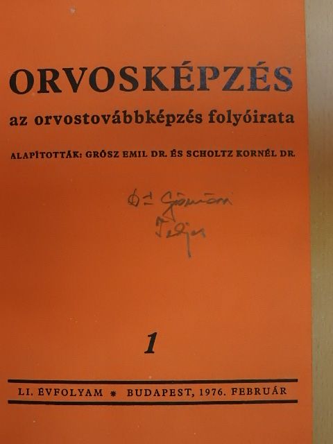 Dobossy Marianne - Orvosképzés 1976. január-december/Supplementum 1976. június, november, december [antikvár]