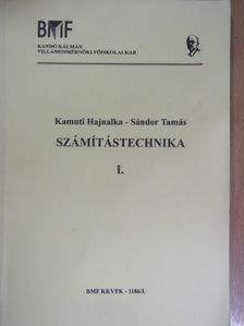 Kamuti Hajnalka - Számítástechnika I. [antikvár]