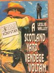 Garamvölgyi László - A Scotland Yard vendége voltam (dedikált példány) [antikvár]