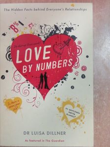 Dr. Luisa Dillner - Love by Numbers [antikvár]