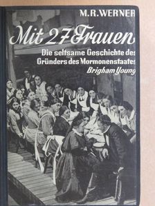 M. R. Werner - Ein Seltsamer Heiliger [antikvár]