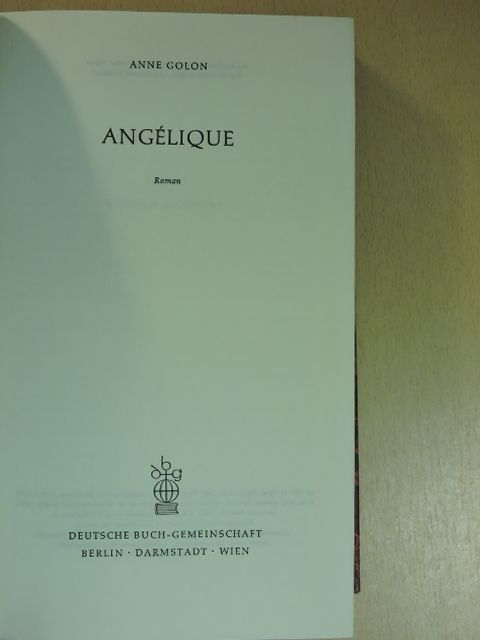 Anne Golon - Angélique [antikvár]