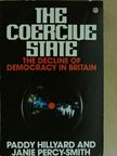 Janie Percy-Smith - The Coercive State [antikvár]