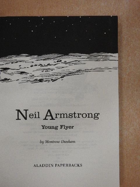 Montrew Dunham - Neil Armstrong [antikvár]