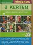 Radványi Dorottya - Mindenem a kertem [antikvár]