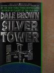 Dale Brown - Silver Tower [antikvár]