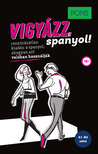 Isabel Mendoza, Marcos Frago Vicente - PONS Vigyázz, spanyol!