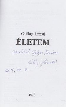 Csillag Lőzsu - Életem (dedikált) [antikvár]