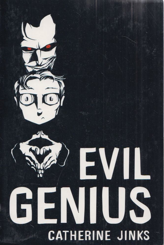 Catherine Jinks - Evil Genius [antikvár]