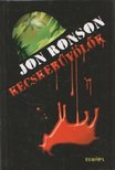 Jon Ronson - Kecskebűvölők [antikvár]