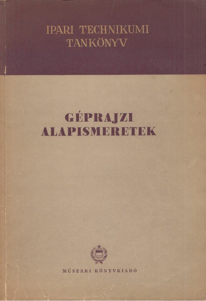 Pálfia Ernő - Géprajzi alapismeretek [antikvár]