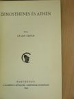 Szabó Árpád - Demosthenes és Athén [antikvár]