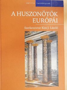 Almássy Eszter - A Huszonötök Európái [antikvár]