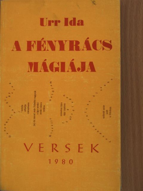 Urr Ida - A fényrács mágiája [antikvár]