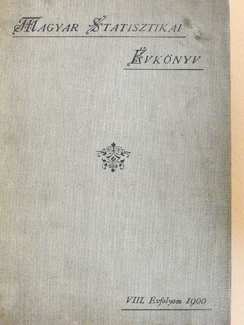 Magyar Statisztikai Évkönyv 1900. [antikvár]