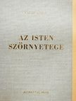 Vatai László - Az Isten szörnyetege [antikvár]