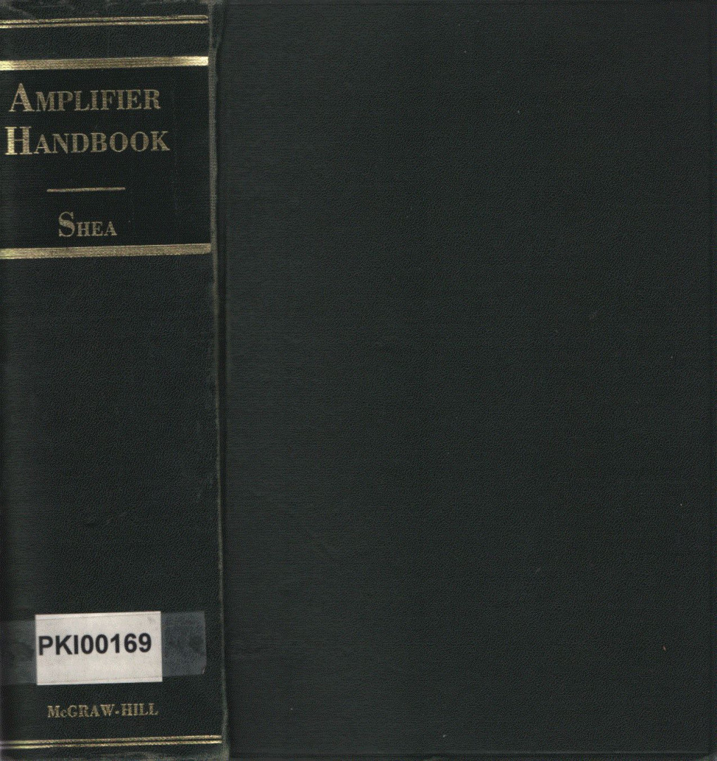 Richard F. Shea - Amplifier Handbook [antikvár]