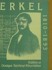 Szerző Katalin - Erkel (1810-1893) [antikvár]
