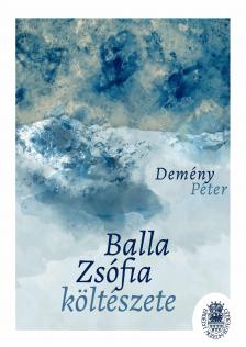 Demény Péter - Balla Zsófia költészete