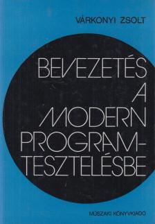 Várkonyi Zsolt - Bevezetés a modern programtesztelésbe [antikvár]