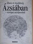 Böszörményi Jenő - Állam és kisebbség Ázsiában - európai nézőpontból [antikvár]