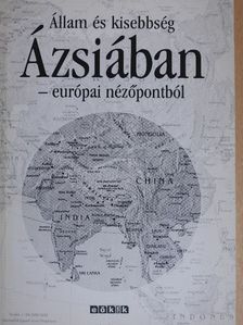 Böszörményi Jenő - Állam és kisebbség Ázsiában - európai nézőpontból [antikvár]