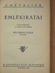 Chevalier - Chevalier emlékiratai [antikvár]