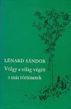 Lénárd Sándor - Völgy a világ végén s más történetek [antikvár]