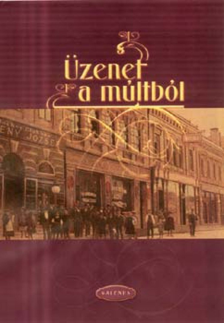 Üzenet a múltból [antikvár]