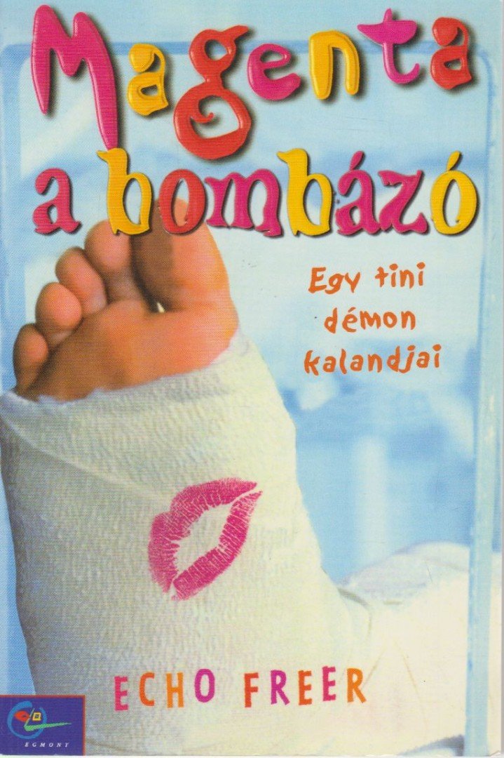 Echo Freer - Magenta a bombázó [antikvár]