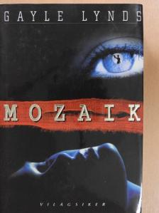 Gayle Lynds - Mozaik [antikvár]