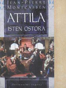 Cselenyák Imre - Attila, Isten ostora [antikvár]