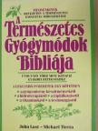 John Lust - A Természetes Gyógymódok Bibliája [antikvár]
