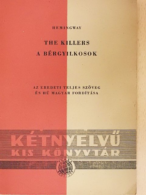 Hemingway - A bérgyilkosok [antikvár]