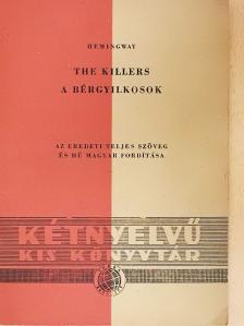 Hemingway - A bérgyilkosok [antikvár]